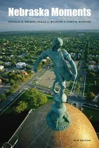 Nebraska Moments, New Edition (Repost)