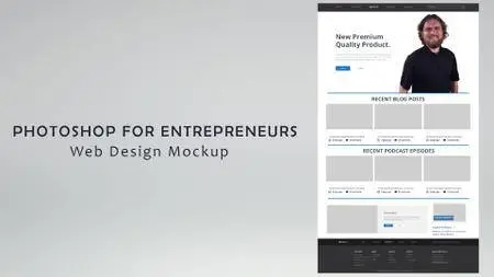 Photoshop for Entrepreneurs : Web Design Mockup