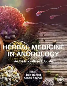 Herbal Medicine in Andrology: An Evidence-based Update