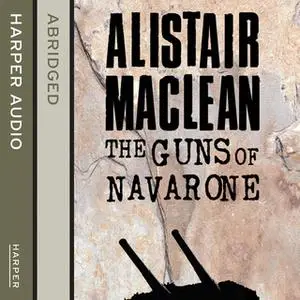 «Guns of Navarone» by Alistair MacLean