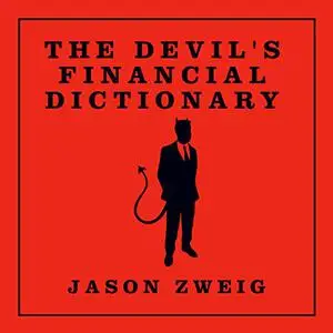 The Devil's Financial Dictionary [Audiobook] (Repost)