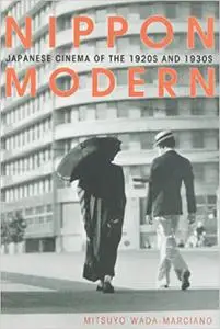 Nippon Modern: Japanese Cinema of the 1920s and 1930s