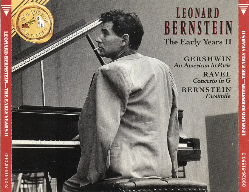 Leonard Bernstein · The Early Years Vol.II · Gershwin · Ravel · Bernstein