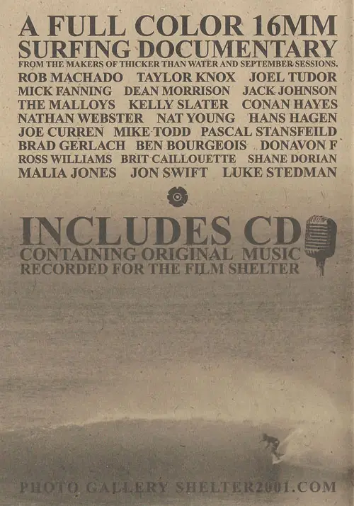 Shelter (2001) {Surfer Magazine/The Moonshine Conspiracy}