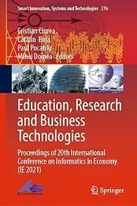 Education, Research and Business Technologies: Proceedings of 20th International Conference on Informatics in Economy (I