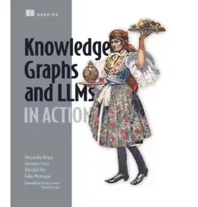 Knowledge Graphs and LLMs in Action