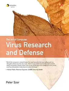 The Art of Computer Virus Research and Defense (Repost)