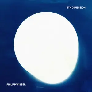 Philipp Wisser - 5th Dimension (2026) [Official Digital Download 24/96]