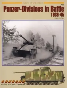Panzer-Divisions in Battle 1939-1945 (Concord 7070) (Repost)
