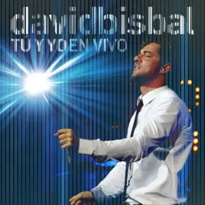 David Bisbal - Tú y yo (En vivo desde Buenos Aires 2015) (2016)