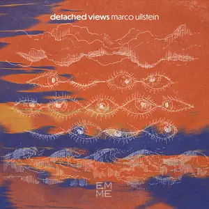 Marco Ullstein - Detached Views (2024) [Official Digital Download]