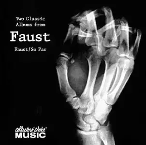 Faust - Faust (1971) & So Far (1972) [Reissue 2000]