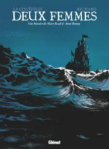 Deux Femmes - Une Histoire De Mary Read & Anne Bonny