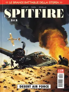 Cosmo Serie Rossa - Volume 80 - Le Grandi Battaglie Della Storia 21 - Spitfire 2 - Desert Air Force