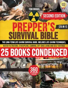 The Prepper's Survival Bible - 25 in 1