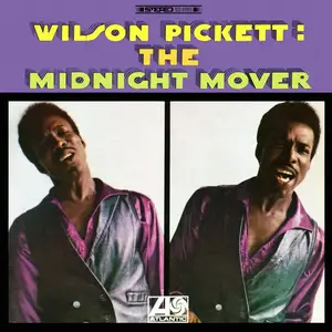 Wilson Pickett - The Midnight Mover (1968/2012) [Official Digital Download 24bit/192kHz]