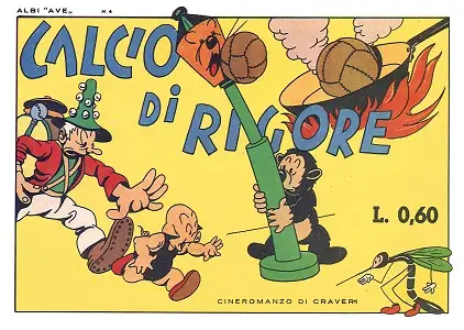 Albi AVE - Volume 4 - Calcio Di Rigore (1940)