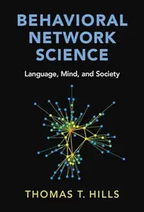 Behavioral Network Science