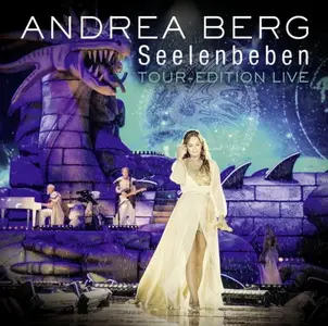 Andrea Berg - Seelenbeben Tour-Edition Live (2017)