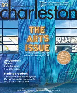 Charleston Magazine - May 2025