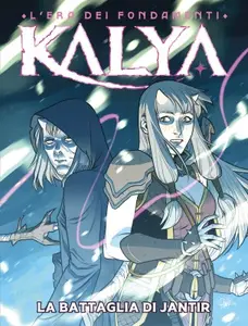 Kalya N.28 - La battaglia di Jantir (Bugs Comics Febbraio 2025)