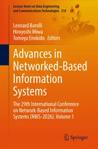Advances in Networked-Based Information Systems - Leonard Barolli