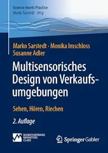 Multisensorisches Design von Verkaufsumgebungen, 2. Auflage