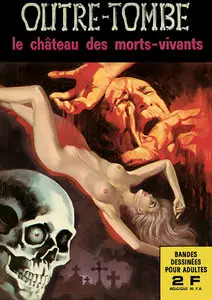 Outre-Tombe - Tome 10 - Le Chateau Des Morts Vivants