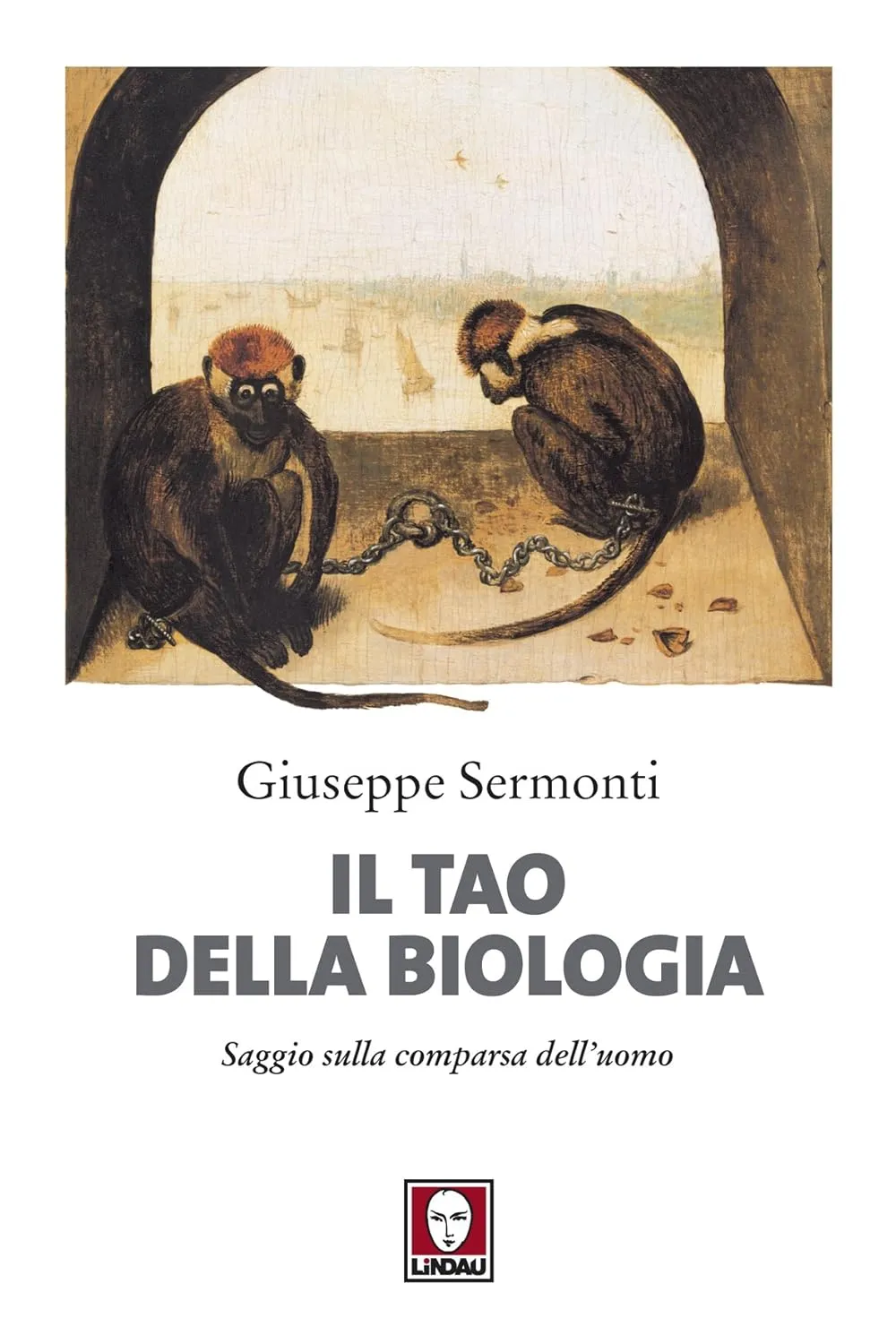 Il Tao della biologia: Saggio sulla comparsa dell'uomo (Italian Edition)