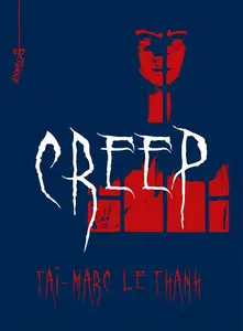 Taï-Marc Le Thanh, "Creep"
