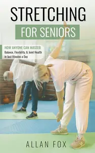 Stretching for Seniors