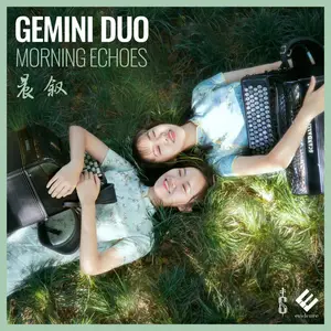 Gemini Duo - Morning Echoes (2026)