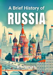 A Brief History of Russia