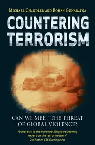 Countering Terrorism: Can We Meet the Threat of Global Violence?