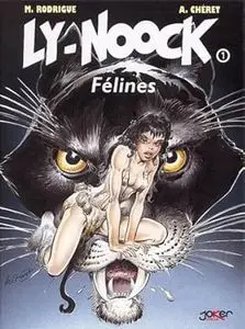 Ly-Noock - Tome 1 - Félines