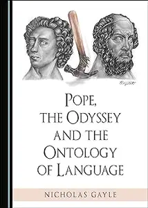 Pope, the Odyssey and the Ontology of Language