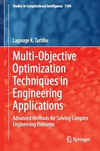 Multi-objective Optimization Techniques in Engineering Applications