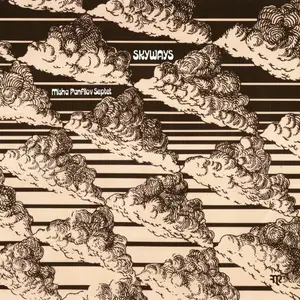 Misha Panfilov Septet - Skyways (2025) [Official Digital Download 24/48]