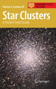 Star Clusters: A Pocket Field Guide