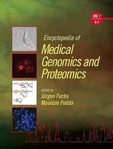 Encyclopedia of Medical Genomics And Proteomics, A-j
