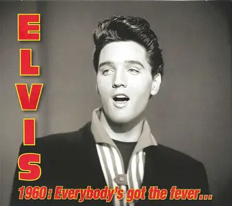 Elvis Presley - Elvis 1960: Everybody's Got The Fever... (2025) {3CD Box Set, Limited Edition}