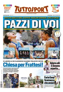 TuttoSport - 5 Agosto 2024