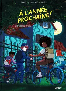 À L’année Prochaine! - Tome 2 - La Sorcière Oubliée