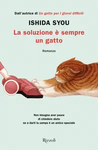 La soluzione è sempre un gatto - Syou Ishida