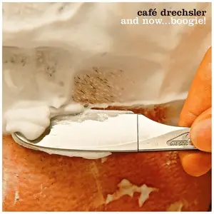 Cafe Drechsler - And Now... Boogie (2017) [Official Digital Download 24-bit/96kHz]