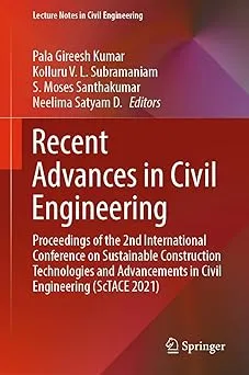 Recent Advances in Civil Engineering: Proceedings of the 2nd International Conference on Sustainable Construction Techno