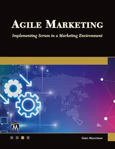 Agile Marketing: Implementing Scrum in a Marketing Environment