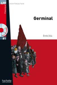 Émile Zola, "Germinal" + CD audio MP3 (Niveau B1)