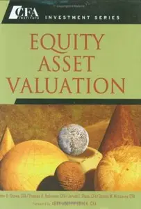 Equity Asset Valuation by John D. Stowe [Repost]