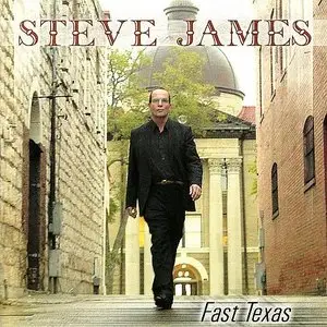 Steve James – Fast Texas (2008)